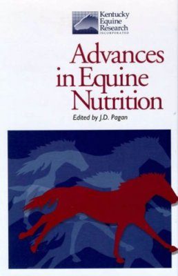 Advances in Equine Nutrition, Volume 1