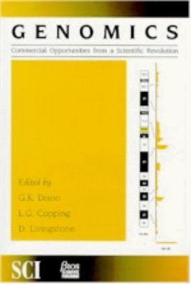 Genomics: Commercial Opportunities from a Scientific Revolution