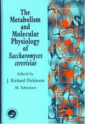 Metabolism and Molecular Physiology of Saccharomyces Cerevisiae