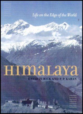 Himalaya: Life on the Edge of the World