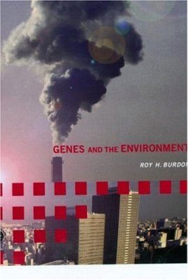 Genes and the Environment