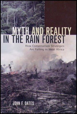 Myth and Reality in the Rain Forest