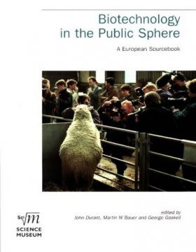 Biotechnology in the Public Sphere