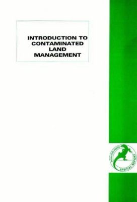 Introduction to Contaminated Land Management