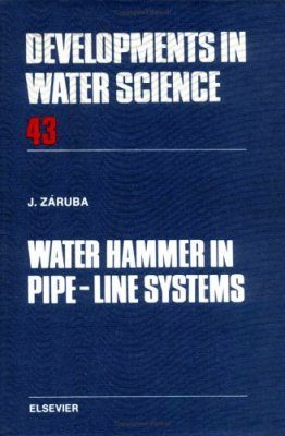 Water Hammer in Pipe-Line Systems