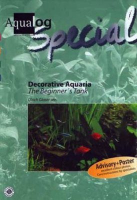 Decorative Aquaria: The Beginner's Tank