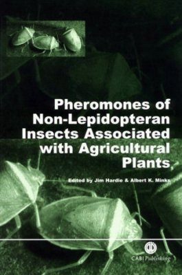 Pheromones of Non-Lepidopteran Insects Associated with Agricultural Plants