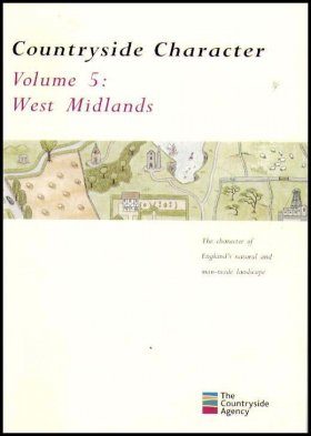 Countryside Character: The Character of England's Natural and Man Made Landscape: Volume 5