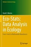 Eco-Stats: Data Analysis in Ecology