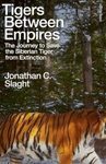 Tigers Between Empires