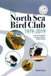 The North Sea Bird Club 1979-2019