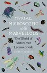 Myriad, Microscopic and Marvellous
