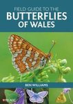 Field Guide to the Butterflies of Wales