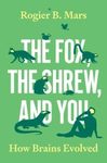 The Fox, the Shrew, and You