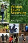 Perspectives on Wildlife Sound Recording