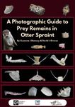 A Photographic Guide to Prey Remains in Otter Spraint
