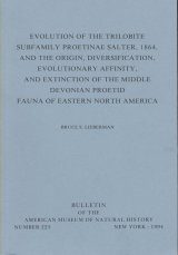 Evolution of the Trilobite Subfamily Proetinae Salter, 1864, and the Origin, Diversification, Evolutionary Affinity, and Extinction of the Middle Devonian Proetid fauna of Eastern North America