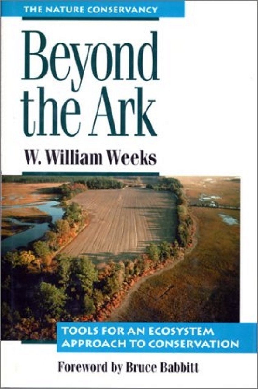 Beyond The Ark Tools For An Ecosystem Approach To Conservation Nhbs