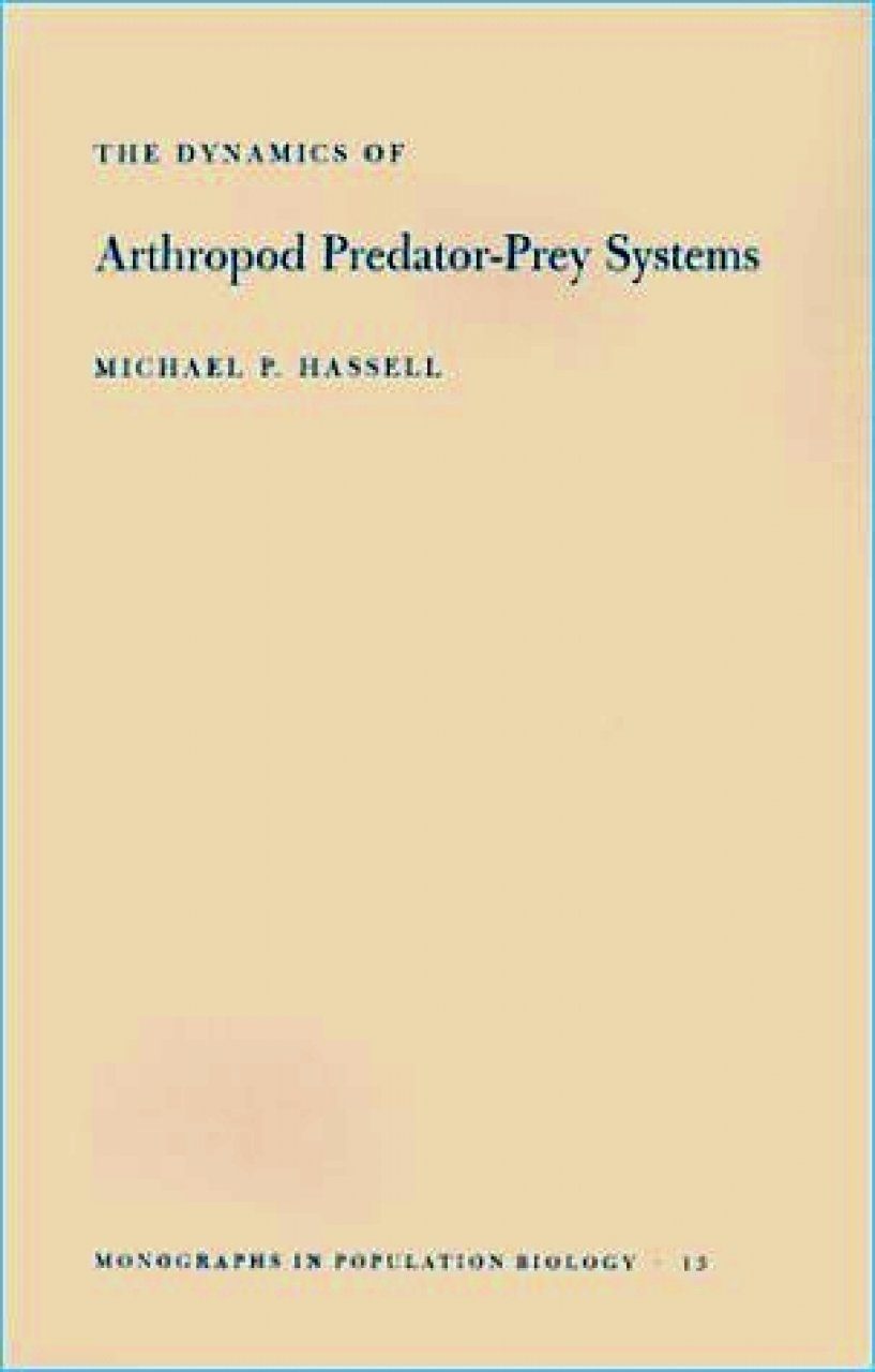 The Dynamics Of Arthropod Predator Prey Systems Nhbs Academic