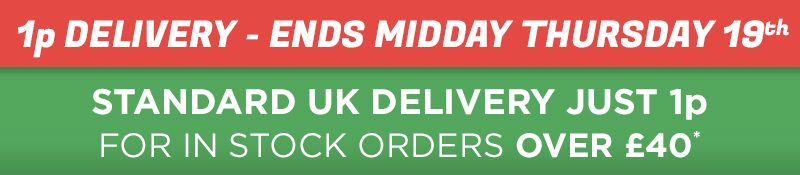 1p Delivery - ends Midday Thursday 19th Dec. Standard UK delivery just 1p for in stock orders over £40*