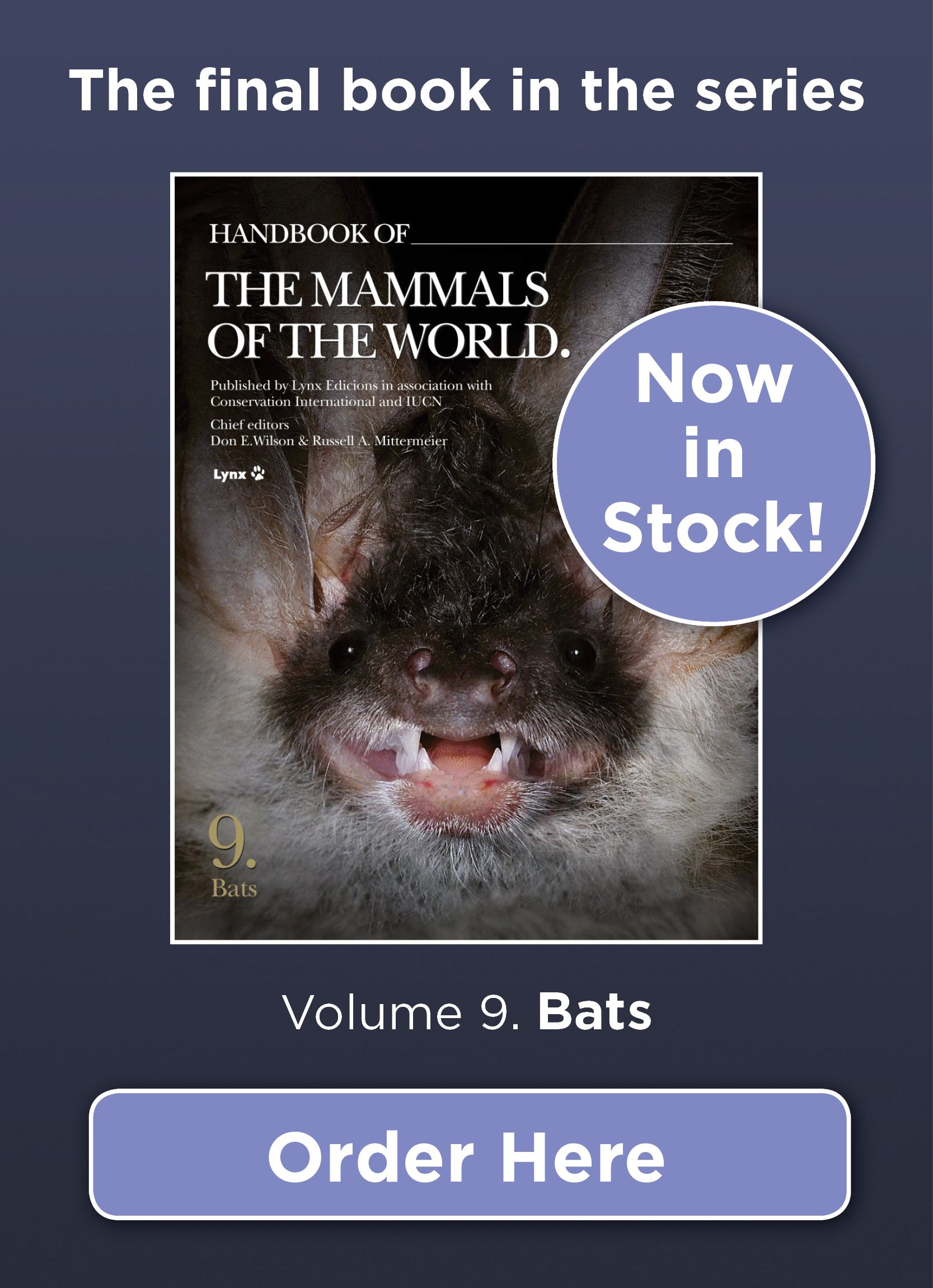 Handbook of the mammals of the world bats