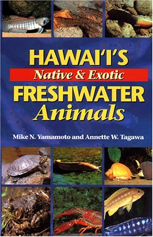Hawaii's Native and Exotic Freshwater Animals | NHBS Academic &  Professional Books