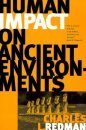 Human Impact on Ancient Environments