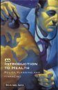 Introduction to Health: Policy, Planning and Financing