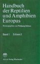 Handbuch der Reptilien und Amphibien Europas, Band 1: Echsen (Sauria) I