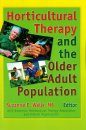 Horticultural Therapy and the Older Adult Population