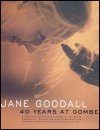 Jane Goodall: 40 Years at Gombe