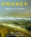 Orkney: Pictures and Poems