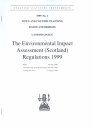 The Environmental Impact Assessment (Scotland) 1999 Regulations