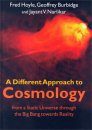 A Different Approach to Cosmology