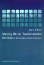 Making Better Environmental Decisions
