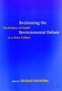 Reclaiming the Environmental Debate
