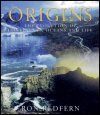 Origins: The Evolution of Continents, Oceans and Life