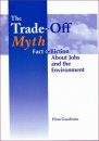The Trade-Off Myth