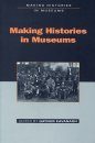 Making Histories in Museums