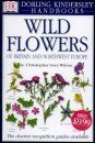 DK Handbook: Wild Flowers of Britain and Northwest Europe