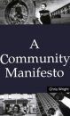 A Community Manifesto