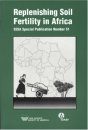 Replenishing Soil Fertility in Africa
