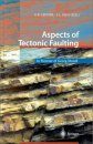 Aspects of Tectonic Faulting