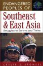 Endangered Peoples of Southeast and East Asia