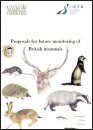 Proposals for the Future Monitoring of British Mammals