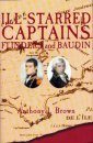 Ill-starred Captains: Flinders and Baudin