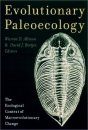 Evolutionary Paleoecology
