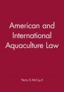 American and International Aquaculture Law