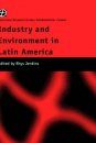 Industry and Environment in Latin America