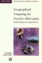 Geographical Targeting for Poverty Alleviation: Methodology and Applicat ions